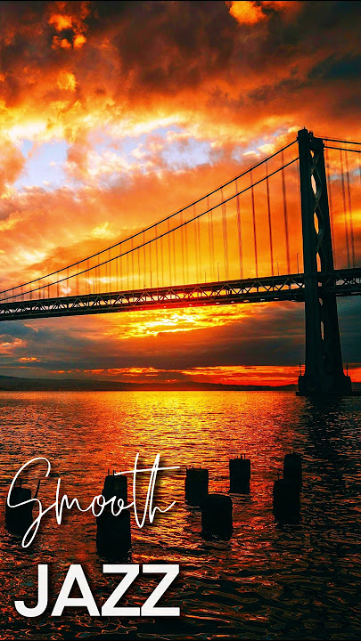 Relaxing Smooth Jazz Music