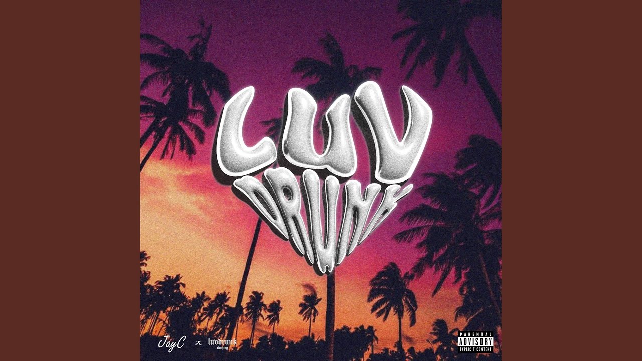 Watch LUVDRUNK on YouTube Watch LUVDRUNK on YouTube