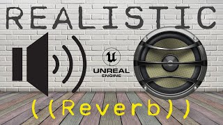 Easy Set Up - Dynamic Reverb in Unreal Engine