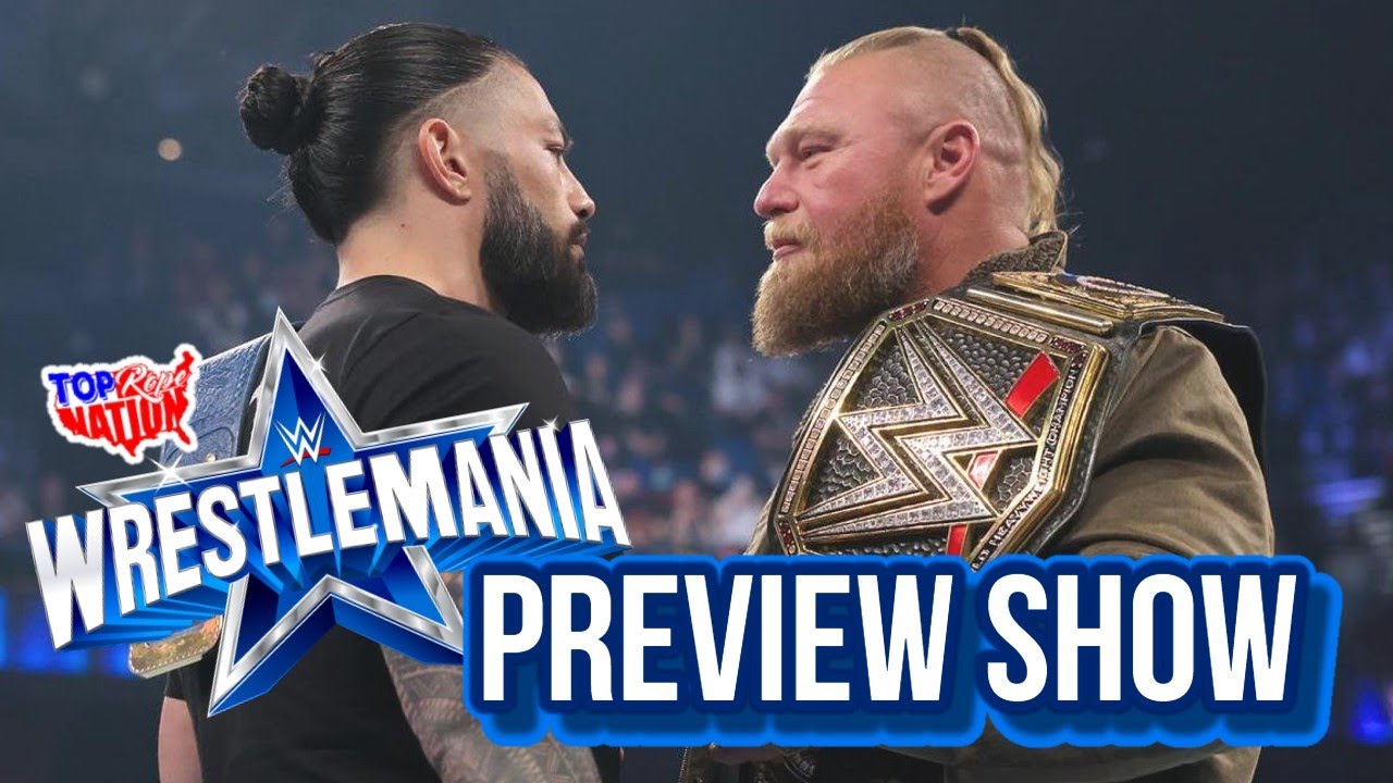 WWE WrestleMania 38 Preview Show