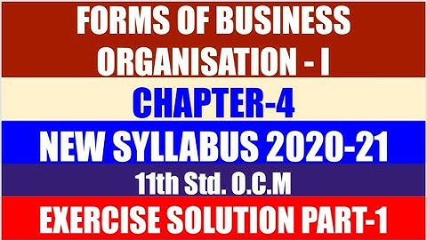 11th Std. Organization of Commerce Chapter-4 Exercise Solution of Q.1 with explanation Part-1
