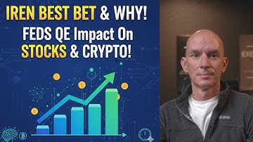 Why IREN Is The Best Bet! FED