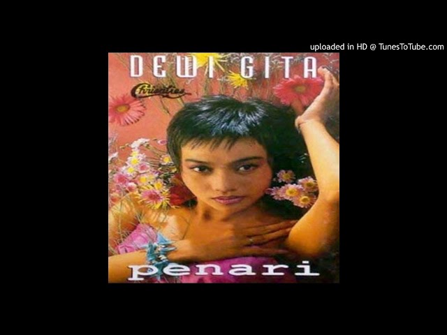 Dewi Gita - Penari - Composer : Chossy Pratama & Gita Gartina 1995 (CDQ) class=
