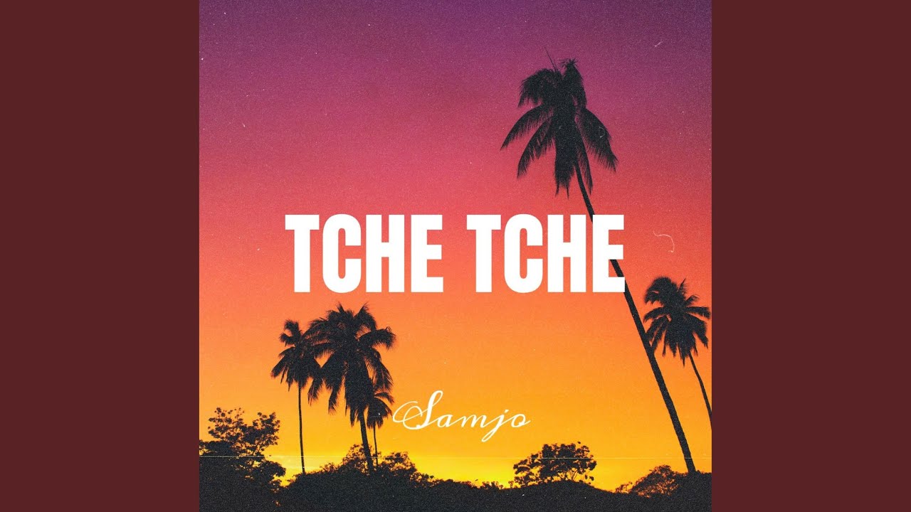 Watch TCHE TCHE on YouTube Watch TCHE TCHE on YouTube