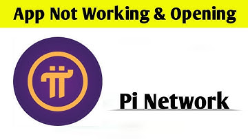 Pi Network App Not Working & Opening Crashing Problem Solved