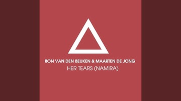 Her Tears (Namira) (Liam Goodwin Remix)