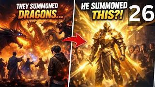 They Laughed at His Summon… Then He DESTROYED Everything | part 26 |  chapter ( 340 - 353 )