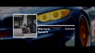 Warlxrd - Rated R