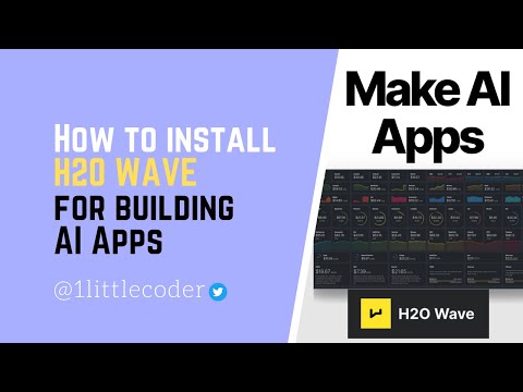 How to install H2O Wave for building AI Apps [H2O.ai WAVE Tutorial]