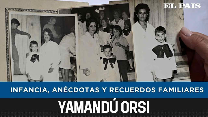 Yamandú Orsi: la infancia en Canelones, Peñarol y la vez que él le partió un diente a su hermana