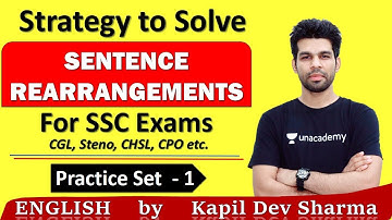 Strategy to Solve Sentence Rearrangements for SSC CGL, Steno, CHSL etc. English by Kapil Dev Sharma
