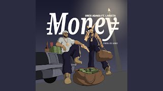 Money (feat. Labista) - Drex Adaka