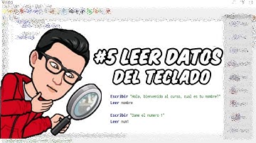 Curso de Pseudocódigo desde Cero | #5 Leer Datos desde el teclado