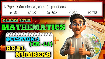 Express each number as a product of its prime factors: | Question 1 | Exercise 1.1 | NCERT | MATHS