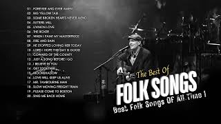 Beautiful Folk Songs 💓 Classic Folk & Country Music 80's 90's Playlist 💓 Country Folk Music