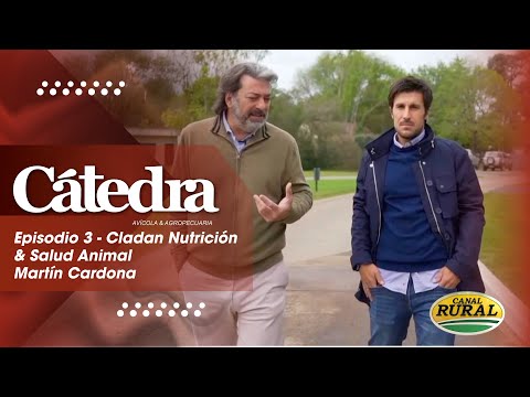 Cátedra Avícola - Episodio 3 - Cladan: Martín Cardona, sustentabilidad e Internacionalización