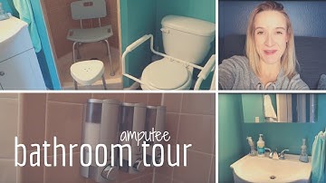 Amputee Bathroom *Modification* Tour!