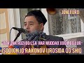 Isoqjon Jo’raxonov “Ota Ona rozi bo’lsa har muddao xosil bo’lur”