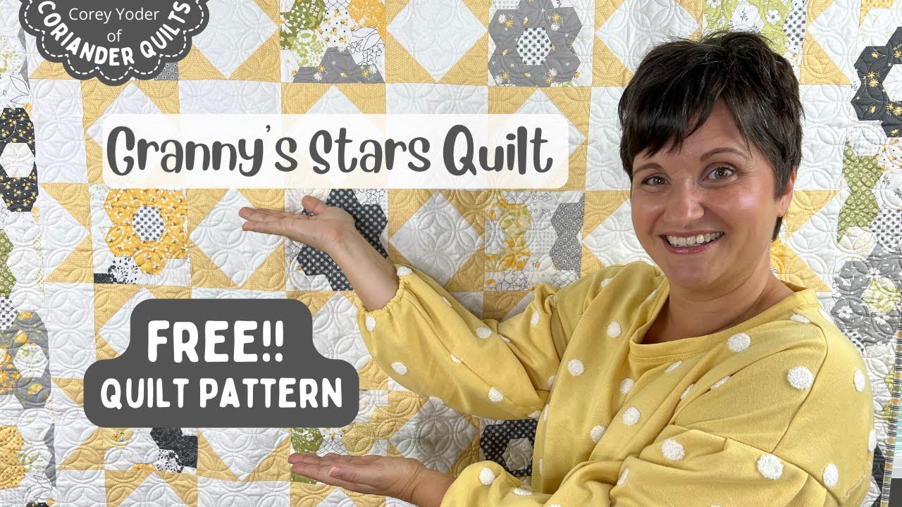 FREE QUILT PATTERN Granny's Stars Quilt Coriander Quilts YouTube