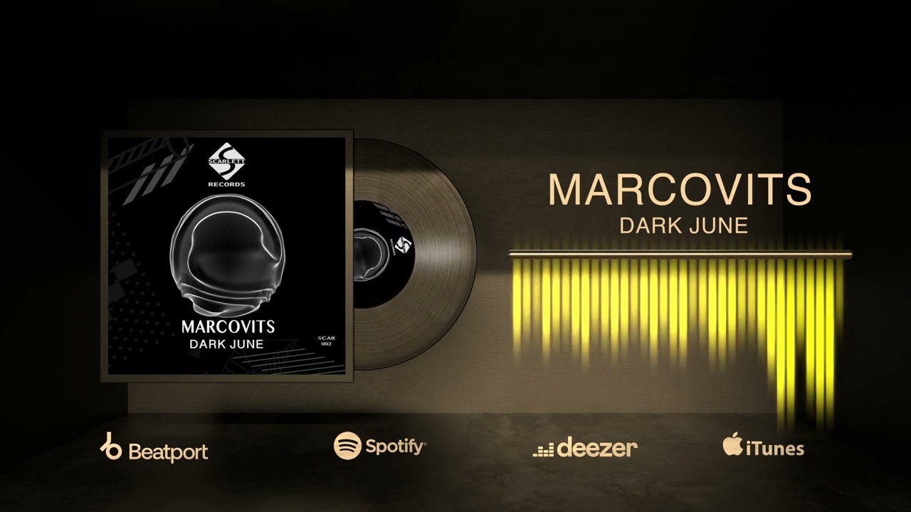 Marcovits - Dark June (Scarlett Records)