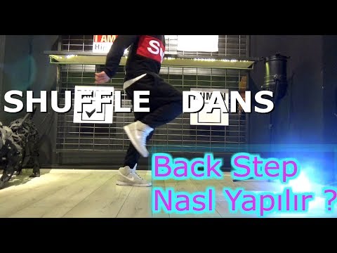 Shuffle Dance Nasıl Yapılır ? [ BACK STEP ]DERS #4