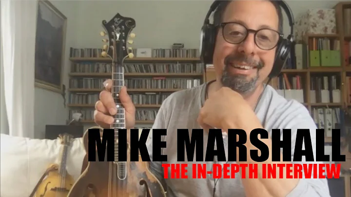 Mike Marshall   Interview about Mandolins, Bluegrass, ArtistWorks, Sam Bush, David Grisman and more