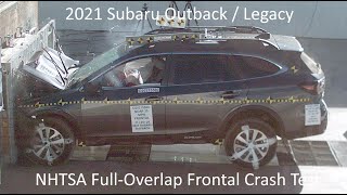 2021-2022 Subaru Outback / Legacy NHTSA Full-Overlap Frontal Crash Test