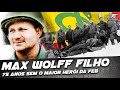 Sargento Max Wolff Filho: 75 anos sem o maior herói da FEB - DOC #49