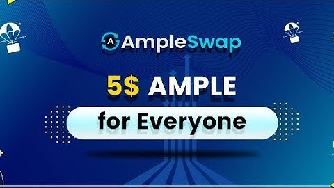 AmpleSwap 5$ For All User || Ample Swap Airdrop 5$ Instant|| Ample Swap Withdrwal || Instant Airdrop