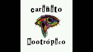 Video thumbnail of "Nootropico - Cariñito"