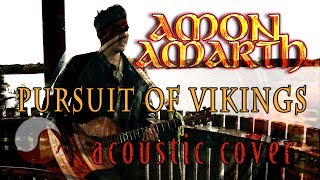 ☯ Pursuit of Vikings - Amon Amarth || ACOUSTIC COVER by Rabin Miguel