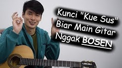 MEMPERCANTIK Kunci Gitar (Kunci "Kue Sus")  - Durasi: 8:40. 