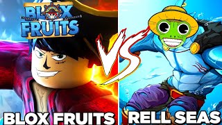 BLOX FRUITS VS RELL SEAS!