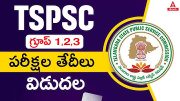 TSPSC Groups Exam Date 2024 Out | TSPSC Group 2, Group 1, Group 3 Exam Date | Adda247 Telugu