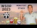 Wsop 2023 Monsterstack (EP 1)