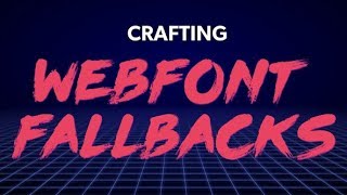 Front End Center — Crafting Webfont Fallbacks