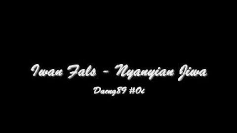 Iwan Fals - Nyanyian Jiwa
