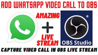 How to Add Whatapp Video Call in Live Stream Using OBS Studio. Hindi Tutorial screenshot 4