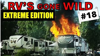 RV's Gone Wild! #18 EXTREME! Stupid/Crazy RV's, RV Fails & Crashes, Weekly Dose of RVs