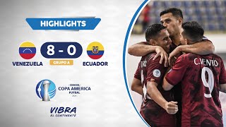 CA FUTSAL 2024 | VENEZUELA 8 - 0 ECUADOR |  HIGHLIGHTS