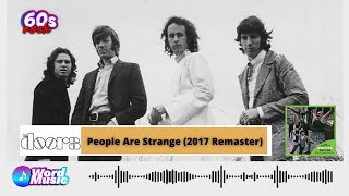 The Doors - People Are Strange (2017 Remaster)