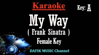 My Way (Karaoke) Frank Sinatra Female key A /Nada Wanita /Cewek