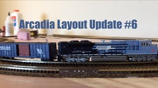 Arcadia Layout Update #6: Latest Progress and Enhancements - A Hobby Adventure !