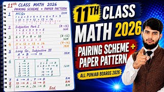 11th Class Math Pairing Scheme 2026 | 11th Class Math Paper Pattern 2026