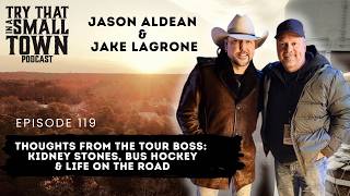 Being the Tour Boss for Jason Aldean: Jake Lagrone's Juggling Act of Life On The Road