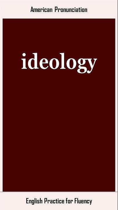 Ideology How To Say Or Pronounce IDEOLOGY In American British English ideology-how-to-say-or-pronounce-ideology-in-american-british-english