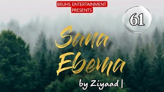 Sana Ebema | 61 | Mona | Ziyaad