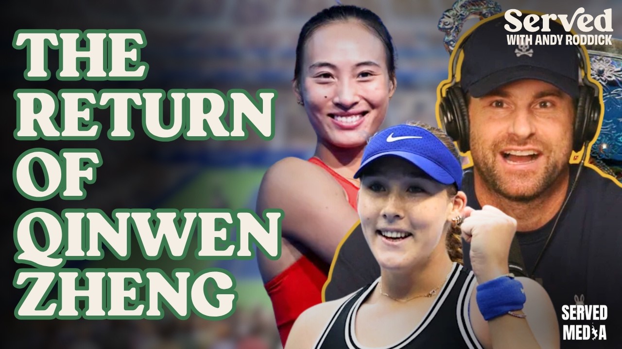 Zheng Qinwen's Incredible Comeback + Why Mirra Andreeva Is Here to Stay