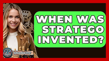 When Was Stratego Invented? - The Board Game Xpert