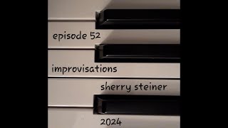 Improvisations Episode 52